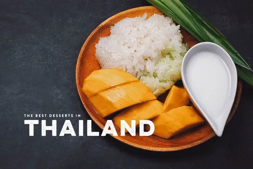 Indulge in Thailand's Culinary Symphony: The Best Thai Snacks and Desserts